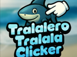 Tralalero Tralala Clicker